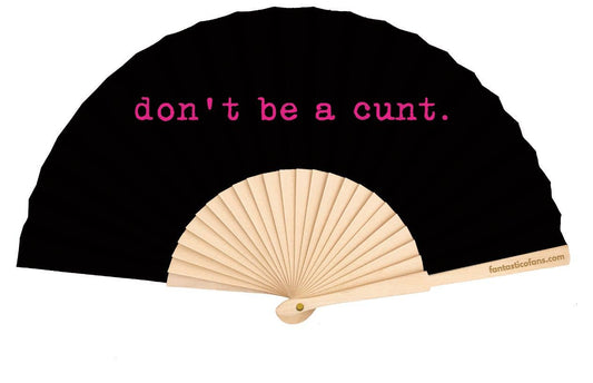 Don't be a Cunt 23cm fan: Pink
